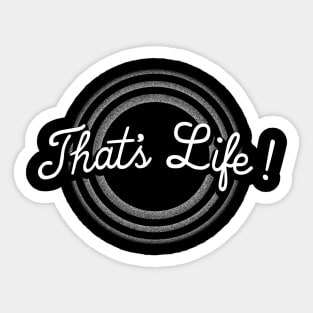 That's Life! Sticker